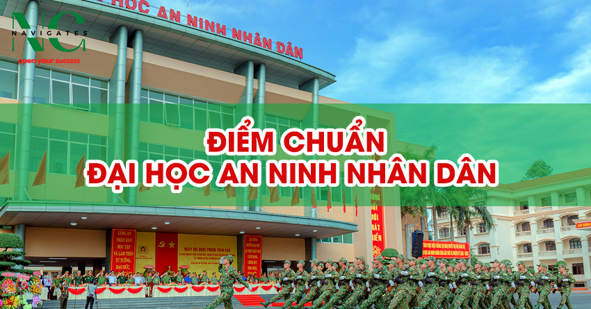 đại học an ninh nhân dân điểm chuẩn