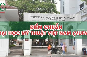 Điểm chuẩn Đại học Mỹ thuật Việt Nam