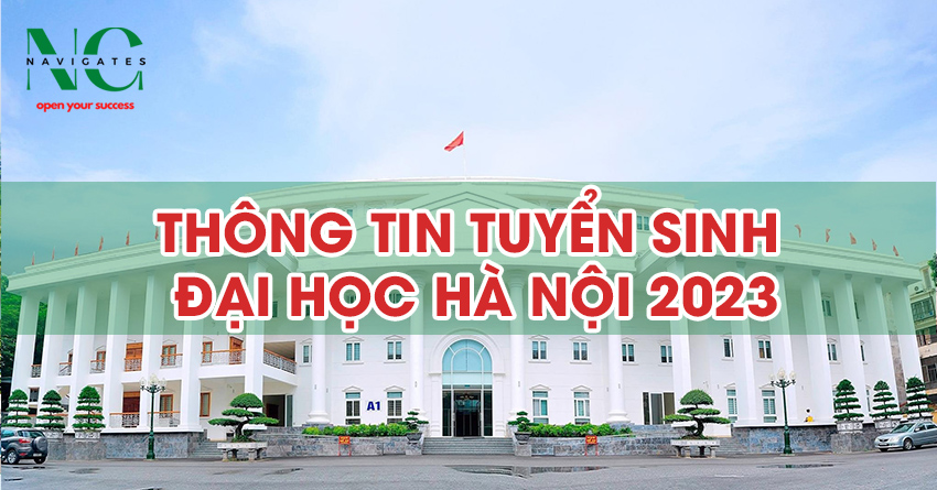 Thông tin tuyển sinh Đại học Hà Nội 2023