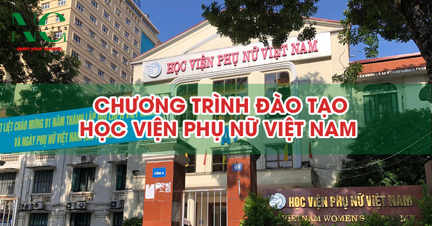 Chương trình đào tạo Học viện Phụ nữ Việt Nam