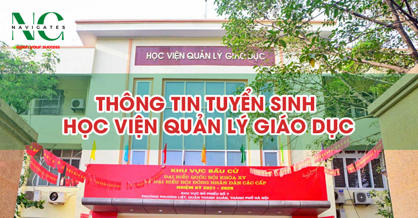 Thông tin tuyển sinh Học viện Quản lý Giáo dục 