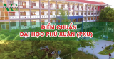 Điểm chuẩn Đại học Phú Xuân (PXU) năm 2025