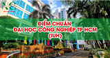 Điểm chuẩn Đại học Công nghiệp TP HCM (IUH) 2025