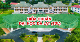 Điểm chuẩn Đại học Đà Lạt (DLU) năm 2025