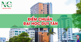 Điểm chuẩn Đại học Duy Tân (DTU) năm 2025
