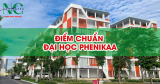 Điểm chuẩn Đại học Phenikaa năm 2025