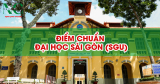 Điểm chuẩn Đại học Sài Gòn (SGU) năm 2025