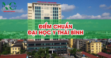 Điểm chuẩn Đại học Y Thái Bình (TBUMP) 2025