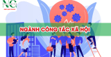Ngành Công Tác Xã Hội: Học Gì? Ở Đâu? Ra Trường Làm Gì?