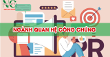 Ngành Quan Hệ Công Chúng: Học Gì? Ở Đâu? Ra Trường Làm Gì?